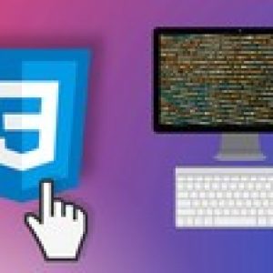 Web Development - CSS3 - Scratch till Advanced Project Based