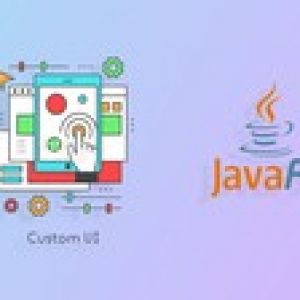 Create Advanced & Modern User Interface In JavaFX