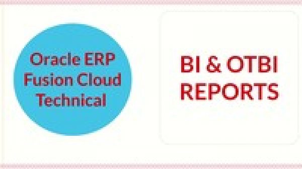 Oracle Fusion Technical-Business Intelligence & OTBI Reports