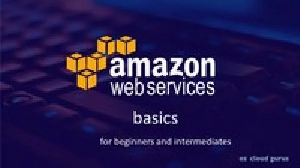 AWS Basics - For beginners and intermediates