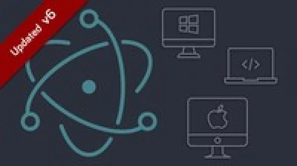 Master Electron: Desktop Apps with HTML, JavaScript & CSS