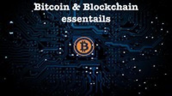 Bitcoin & Blockchain essentials