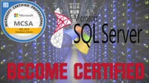 MCSA SQL 2016 Database Administration - Practice Tests Exams