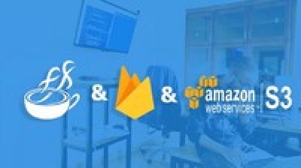 The Complete Firebase And Amazon S3 With JavaFX Course