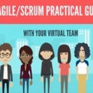 Agile/Scrum practical guide with your virtual team