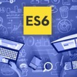 Learn ES6 : The Modern Approach of Javascript