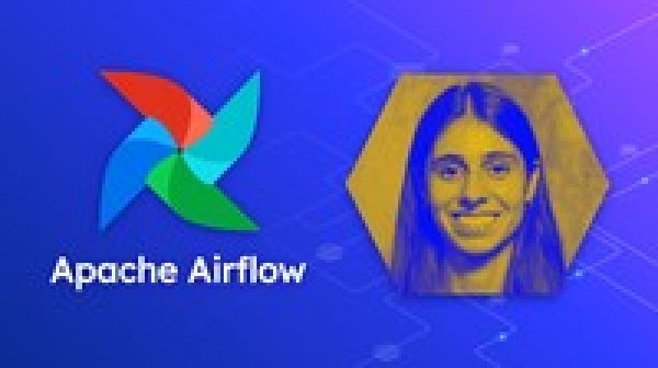 Apache Airflow: Complete Hands-On Beginner to Advanced Class