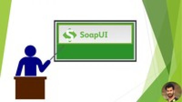 API Testing BootCamp with SoapUI (OpenSource)