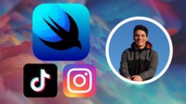 SwiftUI & iOS 14 App Development - Make Instagram & TikTok