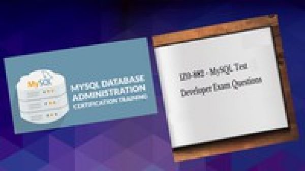 MySql : mysql Database Administrator & Developer certificat
