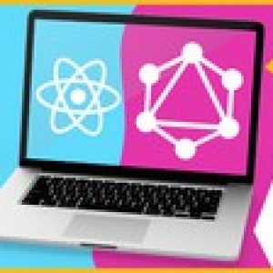 GraphQL with React: Build Real World Graphql Projects