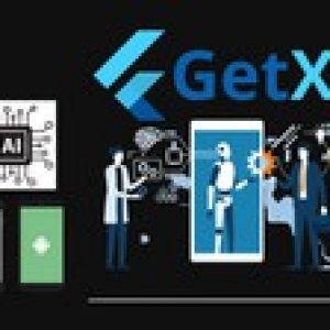 GetX Flutter 2.5 Ai Machine Learning Course with Null Safety
