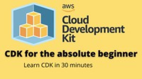 AWS Cloud Development Kit (CDK) for the absolute beginner