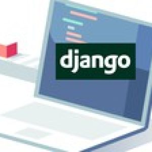 Django 3 For Absolute Beginners