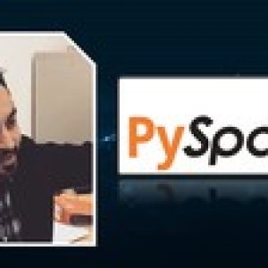 Best Hands-on Big Data Practices and Use Cases using PySpark