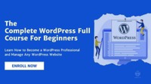 The Complete WordPress Website Full Course for Beginners