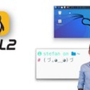 The Complete WSL 2 Course for Web Development & Hacking